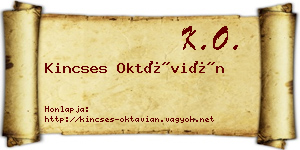 Kincses Oktávián névjegykártya